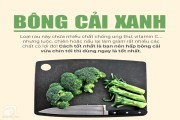 Các loại thực phẩm thường bị nấu ăn sai cách