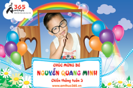 Chúc mừng bé Nguyễn Quang Minh đã giành chiến thắng tuần 3