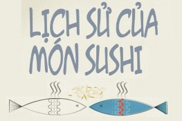 [Infographic] Lịch sử của món sushi