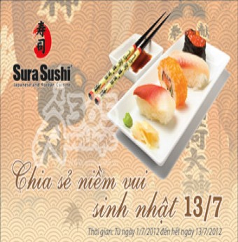 "Chia sẻ niềm vui sinh nhật 13/7" cùng Sura Sushi